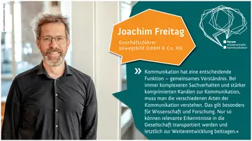 Eine Zitatkarte. Links ein Foto von Joachim Freitag, Geschäftsführer bewegtbild GmbH & Co. KG. Rechts ein Zitat von Freitag.