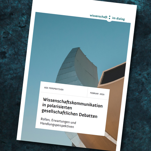 WiD-Perspektiven Februar 2026 Wissenschaftskommunikation in polarisierten gesellschaftlichen Debatten: Rollen, Erwartungen und Handlungsperspektiven